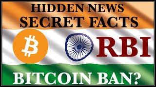 RBI INDIA CRYPTOCURRENCY BITCOIN BAN LATEST NEWS SECRET FACTS