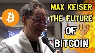 Max Keiser On The FUTURE Of Bitcoin & The FALL Of The Banking System