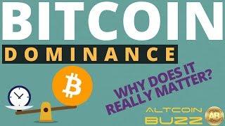 BITCOIN Dominance - Does it Really Matter?