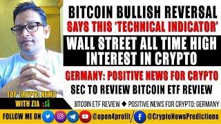 ????Bitcoin Bullish Reversal - Says Technical Analysis Indicator. Wall Street ATH Interest in Crypto