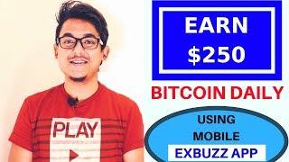 Earn 0.04 Bitcoin ($250) Daily For Free Using Exbuzz App