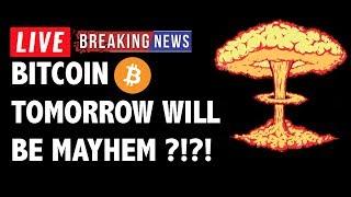 Mayhem to Erupt in Bitcoin (BTC) Tomorrow?! - Crypto Market Technical Analysis & Cryptocurrency News