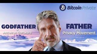 John McAfee Backs Bitcoin Private