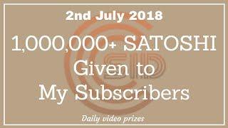 2nd July 2018, BTC giveaway for my subscribers