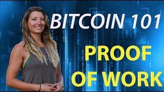 Bitcoin 101: Understanding Bitcoin Mining (Proof of Work)