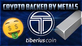 CRYPTO BACKED BY DIFFERENT METALS!! | TIBERIUS COIN ICO REIVEW