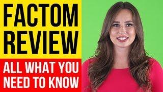 FACTOM - What Is Factom - How It Works - Factom Review