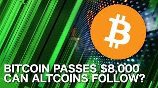 Daily Update (7/24/18) | Bitcoin rallies above $8,000, can altcoins follow?