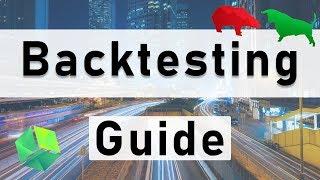 Advanced Backtesting Guide | Forex / CryptoCurrency Automated Trading