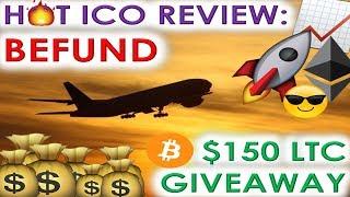 HOT ICO REVIEW: BEFUND | $150 LTC GIVEAWAY | NEW GIVEAWAY RULES