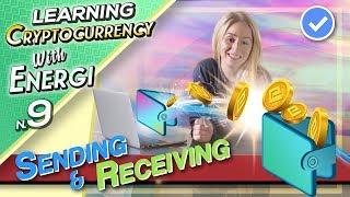 Sending and Receiving Cryptocurrency - Episode 9 - Learning Cryptocurrency with Energi