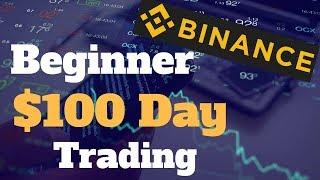 Easily Make $100 Day Trading Cryptocurrency On Binance Beginner