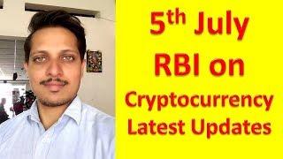 Cryptocurrency & RBI on 5th July What will happen actual Updates in this video