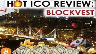 HOT ICO REVIEW: BLOCKVEST | CHANGING THE WAY WE INVEST IN DIGITAL ASSETS