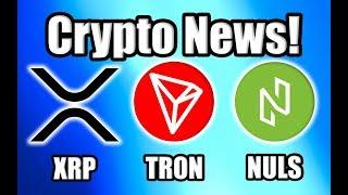 CNBC: "Bitcoin Is About to Explode!" Plus Ripple, Tron, and Nuls Updates [Crypto News]