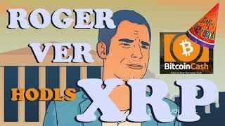 Roger Ver HODLs 25m XRP - HBD Bitcoin Cash