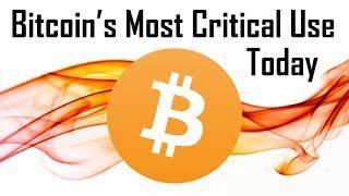 Bitcoin's most critical use Today: $BTC