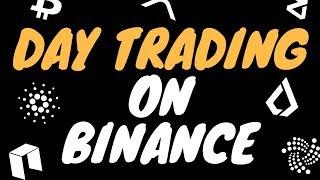 Cryptocurrency For 2018 | Day Trading on Binance