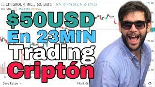 50 usd en 23 minutos day trading en vivo - cripton