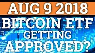 *INSIDER INFORMATION* BITCOIN ETF GETTING APPROVED? BTC PRICE + TRADING + CRYPTOCURRENCY NEWS 2018