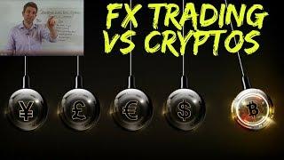 Cryptocurrency Trading vs Forex Trading ☝