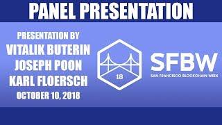 Vitalik Buterin, Joseph Poon and Karl Floersch at SF Blockchain Week (October 10, 2018)