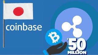 Coinbase Now Available In Japan - Ripple Spending Millions To Advance Cryptocurrency Research!