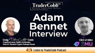 Adam Bennet: EMU & Blockchain