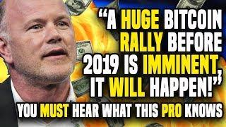 “A HUGE Bitcoin RALLY Before 2019 Is IMMINENT, It WILL Happen!”  - You MUST Hear What This PRO Knows