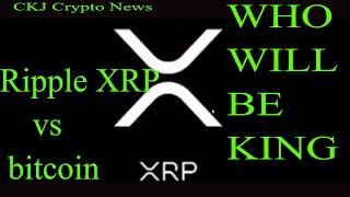 Ripple XRP vs Bitcoin Battle heating up...Ripple will be #1.. CKJ Crypto News