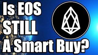 Is EOS STILL A Smart Investment? Or a Scam?? [Cryptocurrency | Altcoin | Bitcoin]