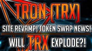 TRON ($TRX) Token Migration UPDATE!! Website REVAMPED?! Will TRX EXPLODE?! Cryptocurrency News 2018