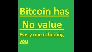 Bitcoin and ripple has no value || watch this video