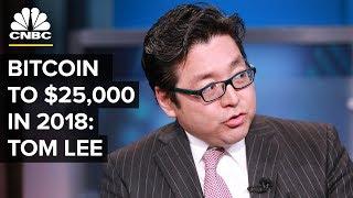 Bitcoin Is Going To $25,000 By Year End: Tom Lee | CNBC