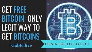 How To Get FREE Bitcoin - Legit Way To Get Bitcoins