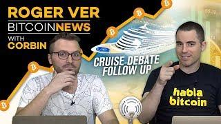 CoinsBank Cruise Debate Follow Up, Permissionless $50 Million Fund & More Bitcoin Cash News