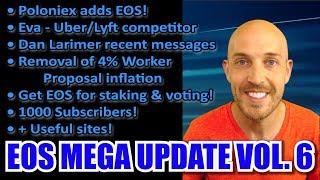 EOS Mega Update Vol 6: Poloniex adds EOS! Uber/Lyft competitor Eva, Stake EOS and earn interest!