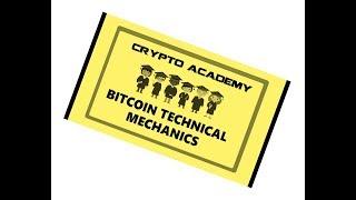 BitCoin Explained in Depth - Crypto Academy Lecture 3