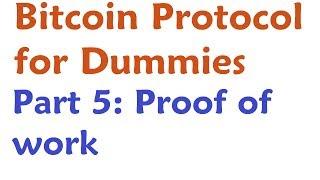 Bitcoin Protocol Tutorial: Proof of Work
