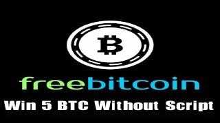 Win 5 BTC On FreeBitco.in Without Script