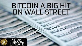 Wall Street Loves Bitcoin & Bitmain Super Profits - BTC & Crypto News