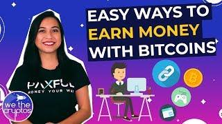 Easy Ways to Earn Money Using Bitcoins | Bitcoin Faucets