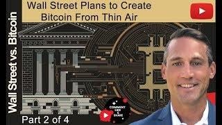 Wall Street Plans to Create More than 21 Mil Bitcoin
