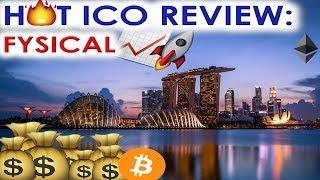 HOT ICO REVIEW: FYSICAL | WORLD'S FIRST DECENTRALIZED LOCATION DATA PROTOCOL