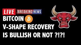 V-Shape Recovery Bullish for Bitcoin (BTC)?!- Crypto Market Technical Analysis & Cryptocurrency News