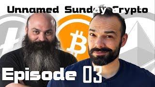 Unnamed Sunday Crypto Show! Episode 03: Entertainment, Content Delivery, & Blockchain