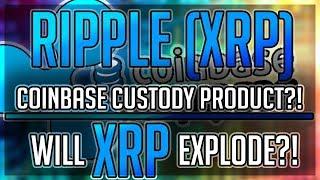 RIPPLE ($XRP) Coinbase Custody Service!! Billions FLOODING Into Ripple?! Cryptocurrency News 2018