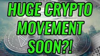 Huge Movement Coming Soon For Bitcoin & Crypto Markets! BTC, ETH, LTC, & Cryptocurrency News!