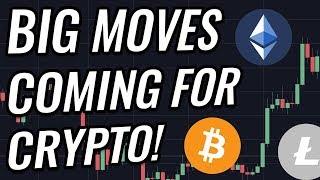 Big Moves Coming For Bitcoin & Crypto Markets! BTC, ETH, BCH, LTC & Cryptocurrency News!
