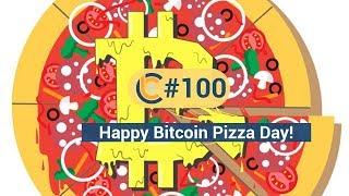 #100 - Happy Bitcoin Pizza Day / Verge bị tấn công 51% /  Quy định Crypto / CNBC bơm Bitcoin Cash
